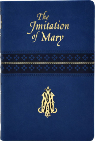 Kniha The Imitation of Mary Alexander de Rouville