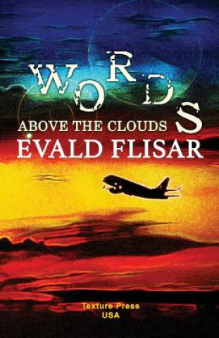 Kniha WORDS ABOVE THE CLOUDS Evald Flisar