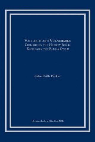 Boek Valuable and Vulnerable Julie Faith Parker