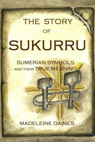 Kniha Story of Sukurru Madeleine Daines