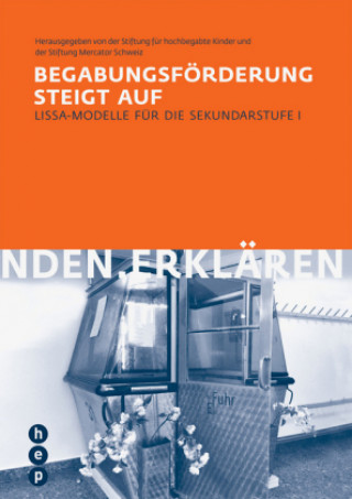 Kniha Begabungsförderung steigt auf Stiftung für hochbegabte Kinder