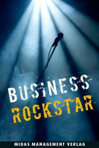 Könyv Business-Rockstar Gregory C. Zäch
