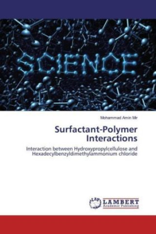 Kniha Surfactant-Polymer Interactions Mohammad Amin Mir