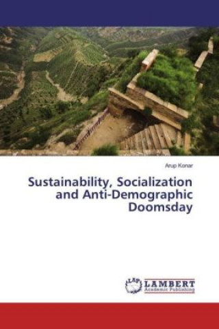 Carte Sustainability, Socialization and Anti-Demographic Doomsday Arup Konar