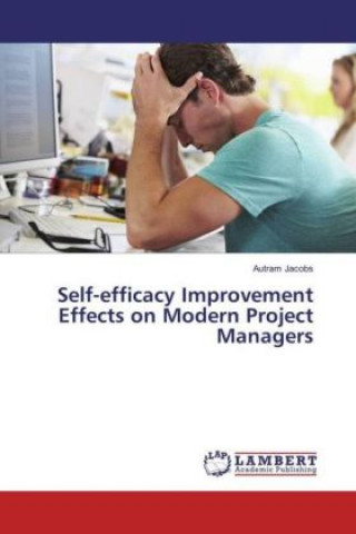 Carte Self-efficacy Improvement Effects on Modern Project Managers Autram Jacobs