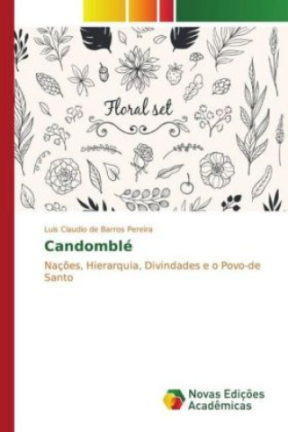 Książka Candomblé Luis Claudio de Barros Pereira