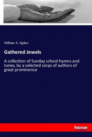Carte Gathered Jewels William A. Ogden