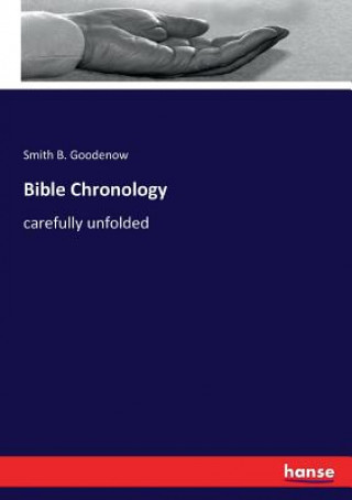 Książka Bible Chronology Smith B. Goodenow