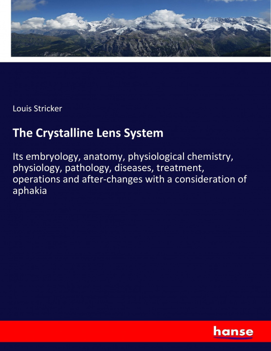 Kniha The Crystalline Lens System Louis Stricker