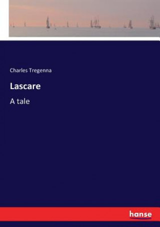 Kniha Lascare Charles Tregenna