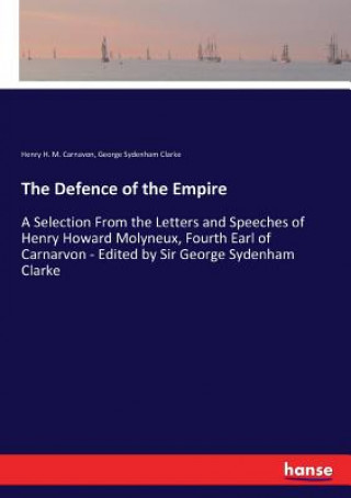 Buch Defence of the Empire Henry H. M. Carnavon