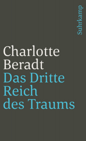Kniha Das Dritte Reich des Traums Charlotte Beradt