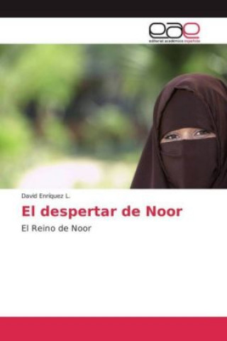 Carte El despertar de Noor David Enríquez L.