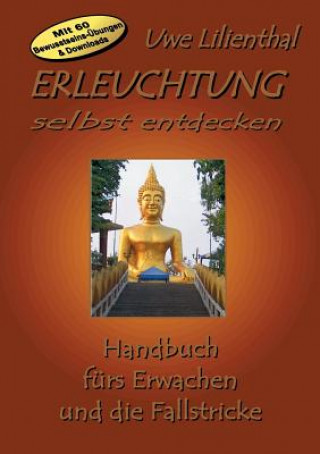 Buch Erleuchtung selbst entdecken Uwe Lilienthal