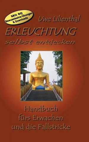 Buch Erleuchtung selbst entdecken Uwe Lilienthal