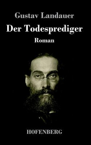 Carte Todesprediger Gustav Landauer