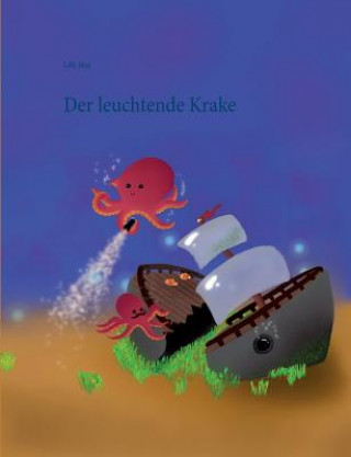 Carte leuchtende Krake Lilly May