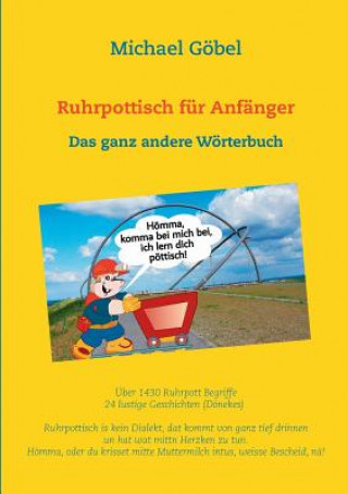 Kniha Ruhrpottisch fur Anfanger Michael Gobel