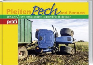 Kniha Pleiten, Pech und Pannen. Bd.6 Profi