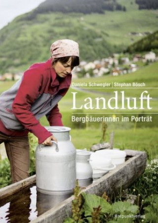 Kniha Landluft Daniela Schwegler