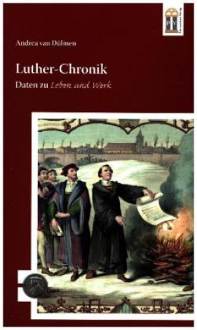 Kniha Luther-Chronik Andrea van Dülmen