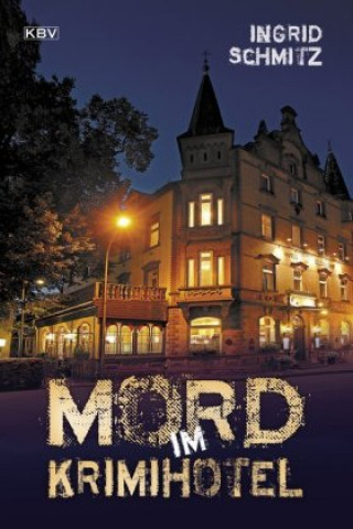 Libro Mord im Krimihotel Ingrid Schmitz