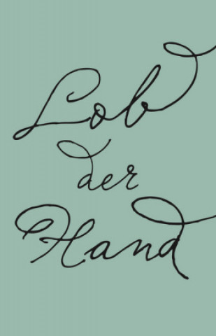 Knjiga Lob der Hand Henri Focillon