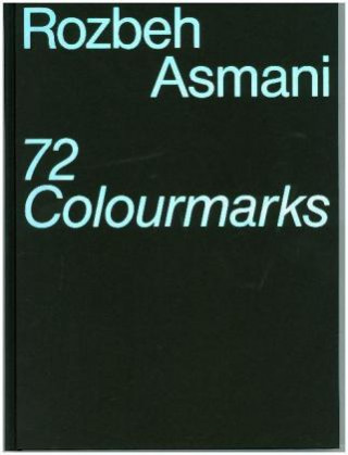 Kniha 72 Colourmarks Rozbeh Asmani