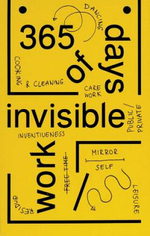 Buch 365 Days of Invisible Work Yolande van der Heide