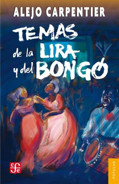 E-kniha Temas de la lira y el bongo Alejo Carpentier