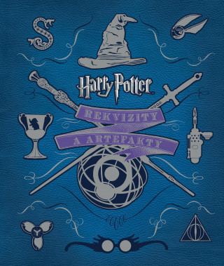 Kniha Harry Potter Rekvizity a artefakty Jody Revenson