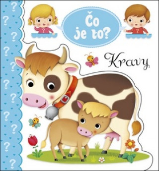 Книга Čo je to? Kravy neuvedený autor