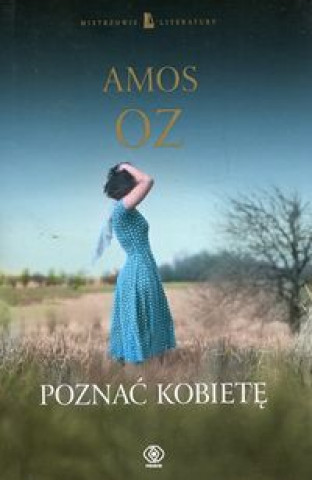 Könyv Poznac kobiete Amos Oz