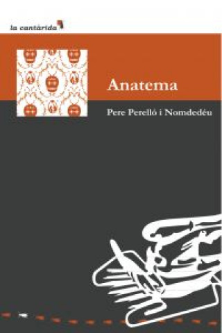 Libro Anatema Pere Perelló Nomdedeu