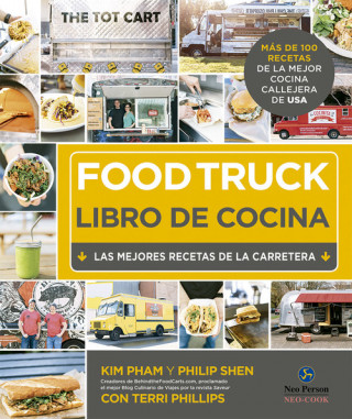 Kniha Food Truck. Libro de cocina KIM PHAM