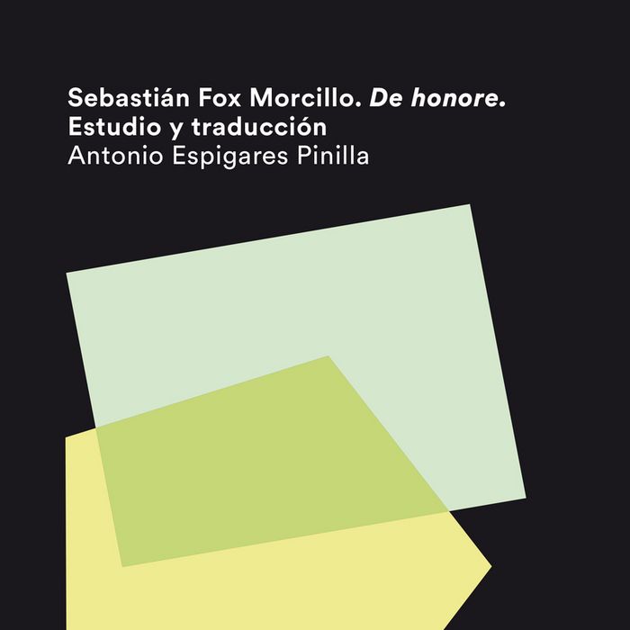 Kniha Sebastián Fox Morcillo. De honore. Estudio y traducción 