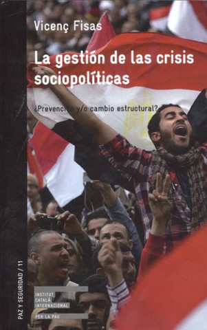 Kniha La gestión de las crisis sociopolíticas VICENÇ FISAS