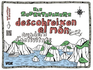 Carte Els Supertafaners descobreixen el món 