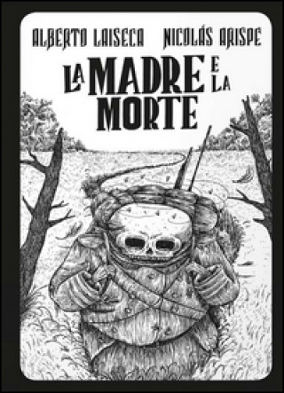 Buch La madre e la morte. La perdita Alberto Chimal