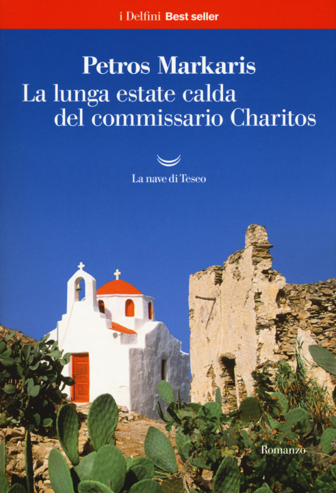 Книга La lunga estate calda del commissario Charitos Petros Markaris