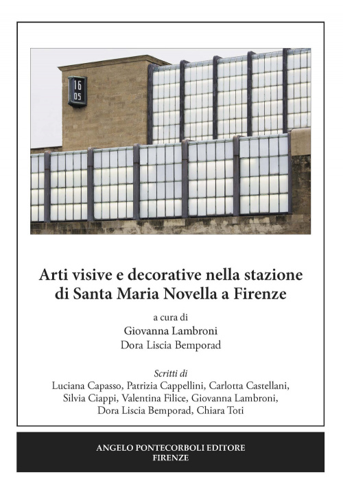 Kniha Arti visive e decorative nella stazione di Santa Maria Novella a Firenze G. Lambroni