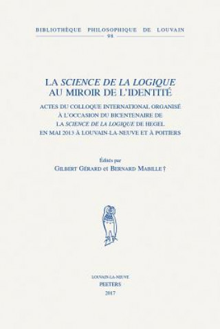 Livre FRE-SCIENCE DE LA LOGIQUE AU M G. Gerard