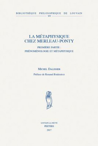 Könyv FRE-METAPHYSIQUE CHEZ MERLEAU- M. Dalissier