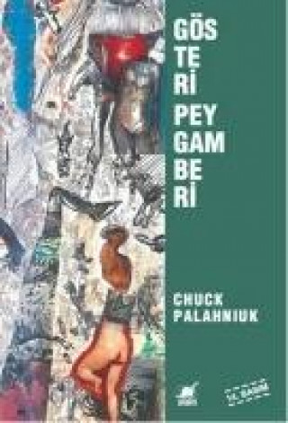 Livre Gösteri Peygamberi Chuck Palahniuk