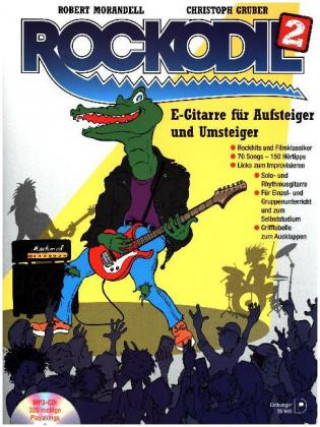 Tiskovina Rockodil, m. MP3-CD. Bd.2 Robert Morandell