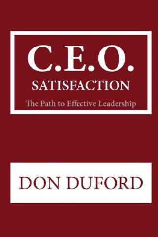 Knjiga C.E.O Satisfaction Don Duford