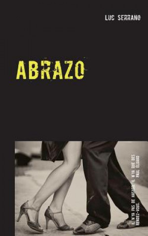 Kniha Abrazo Luc Serrano