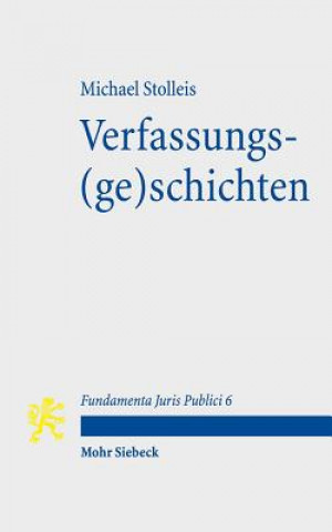 Книга Verfassungs(ge)schichten Michael Stolleis