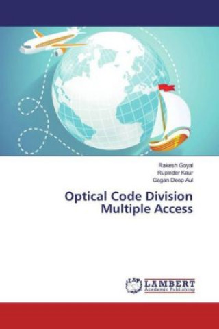 Книга Optical Code Division Multiple Access Rakesh Goyal