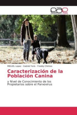 Carte Caracterización de la Población Canina Miguel López